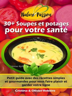 cover image of 30+ Soupes et potages pour votre santé